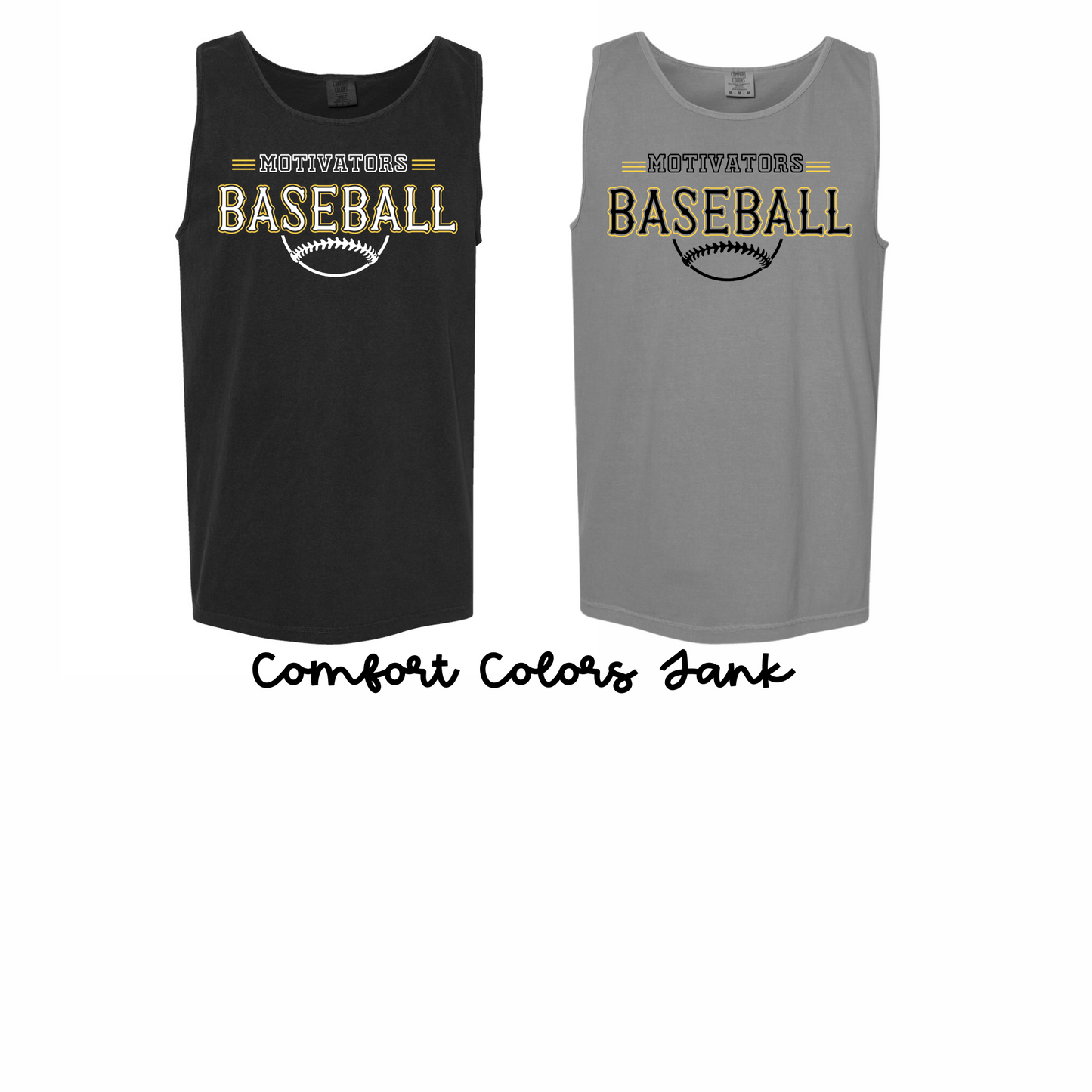 Motivators Baseball Comfort Colors Tank