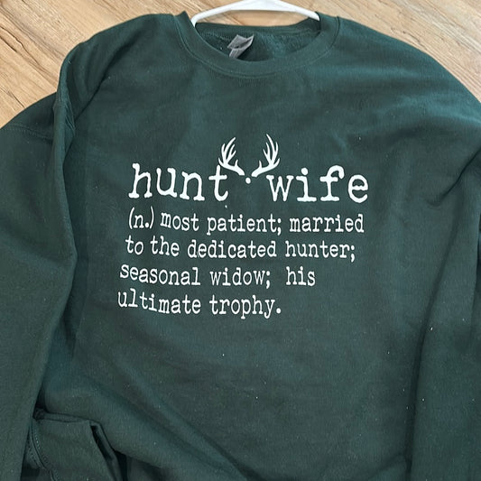 Hunt Wife Sweatshirt XL