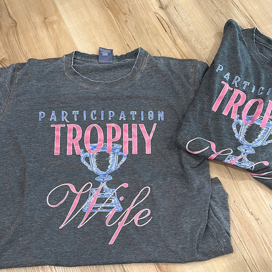 Participation Trophy Wife Zen Distressed Tee